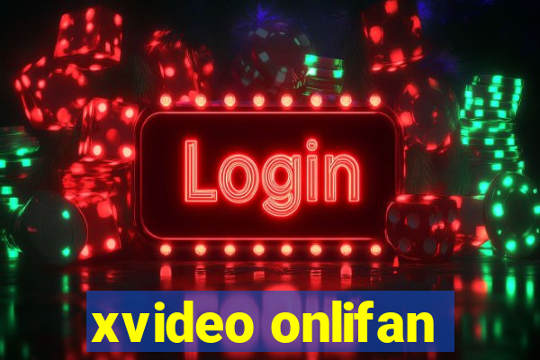 xvideo onlifan